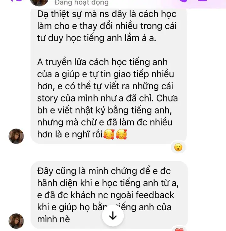 Tin nhắn học viên: đổi cách nghĩ về tiếng Anh, viết được nhật ký, nhận feedback từ khách nước ngoài